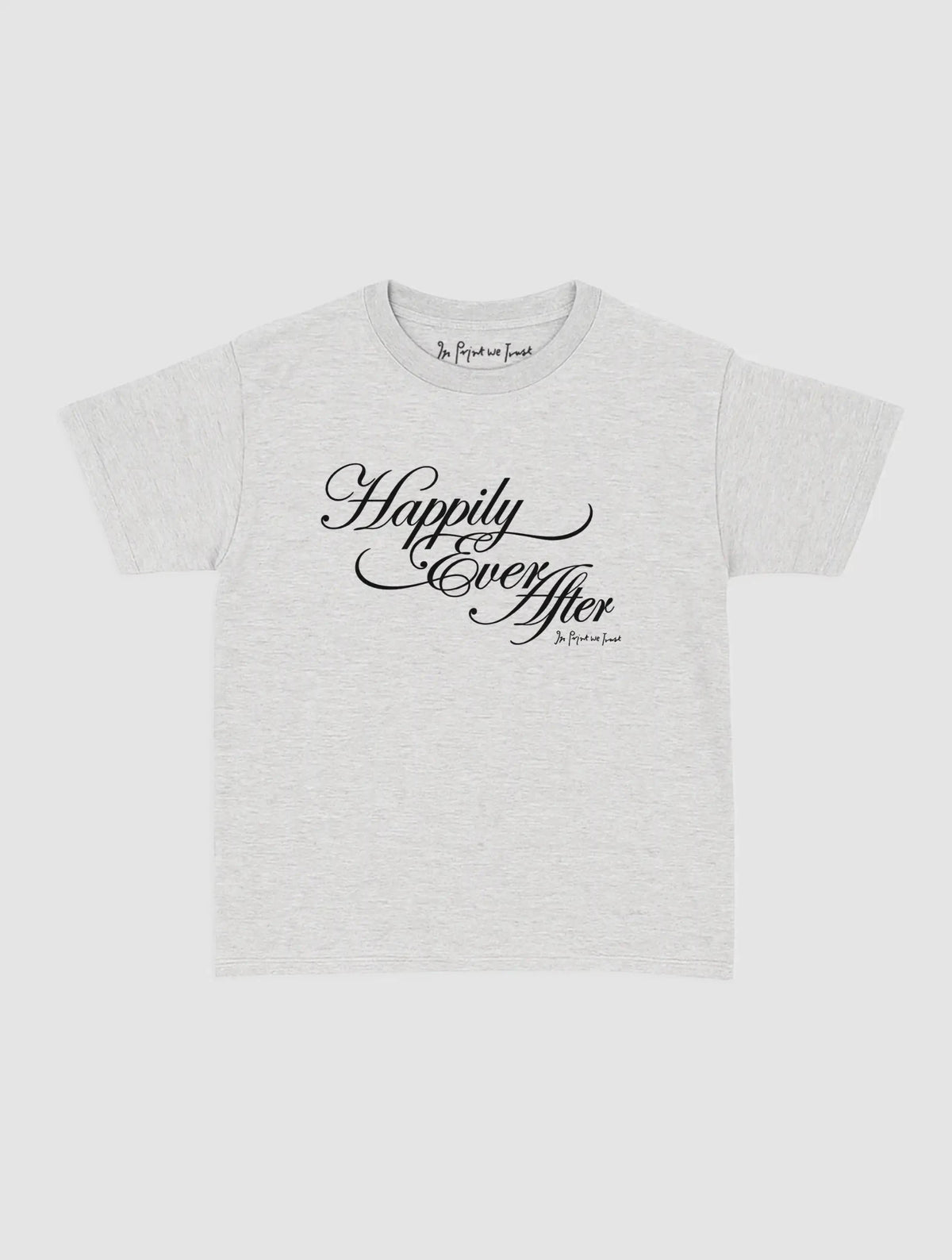 happily ever after baby tee - In Print We Trust