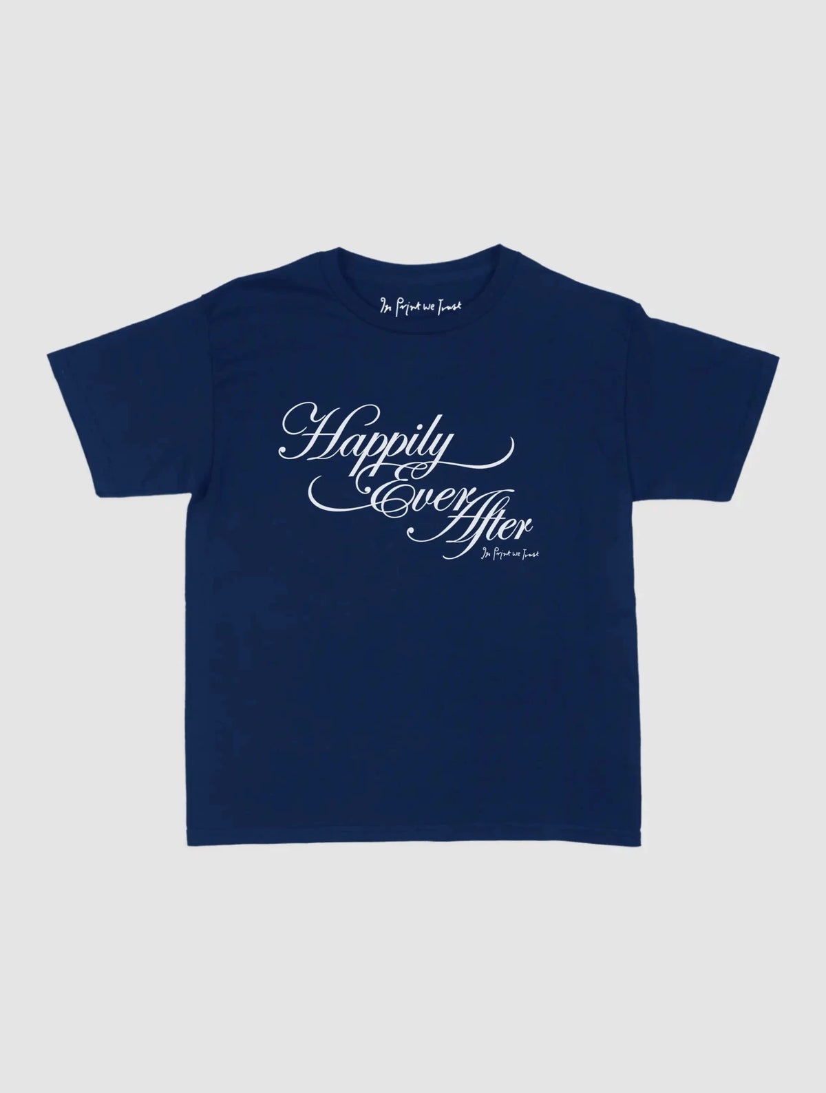 happily ever after baby tee - In Print We Trust