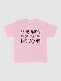 happy as you seem baby tee - In Print We Trust