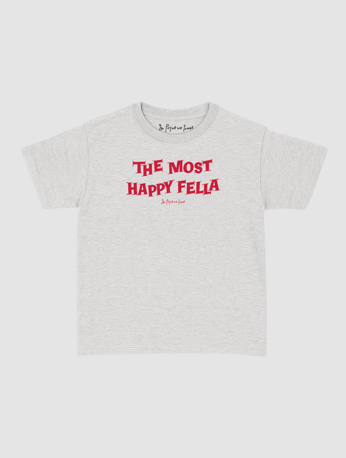 happy fella baby tee - In Print We Trust