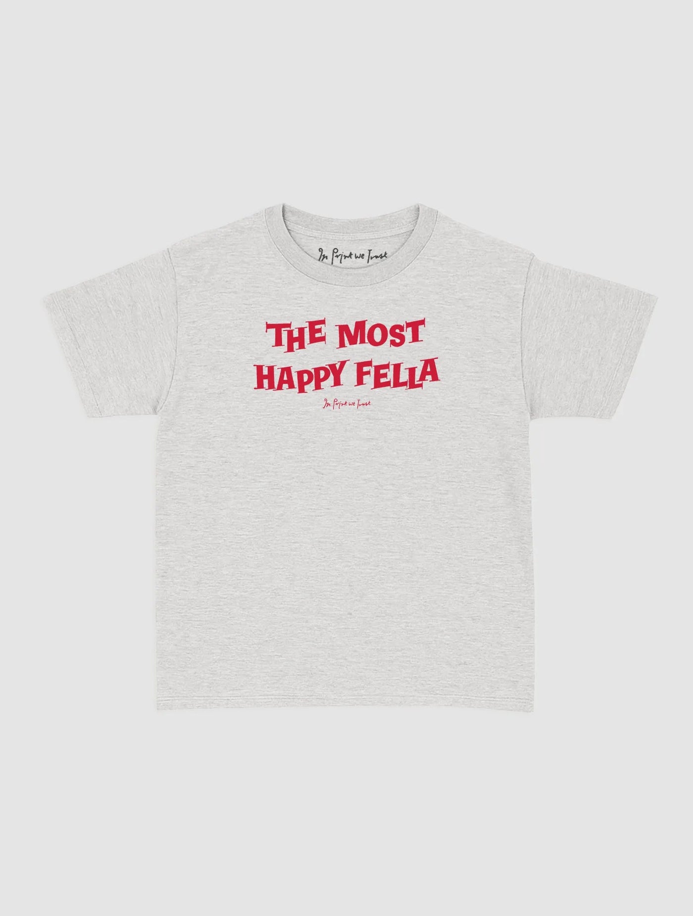happy fella baby tee - In Print We Trust