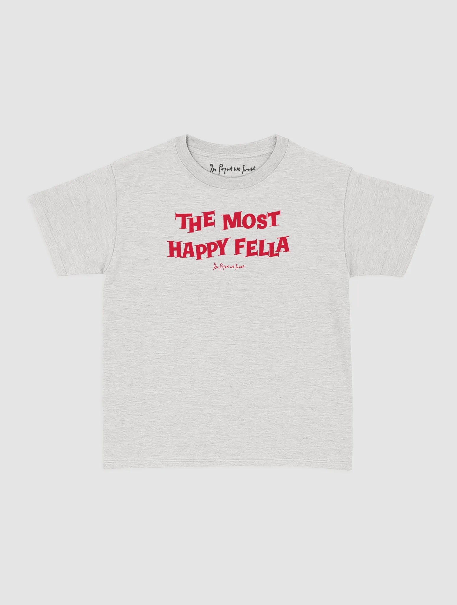 happy fella baby tee - In Print We Trust