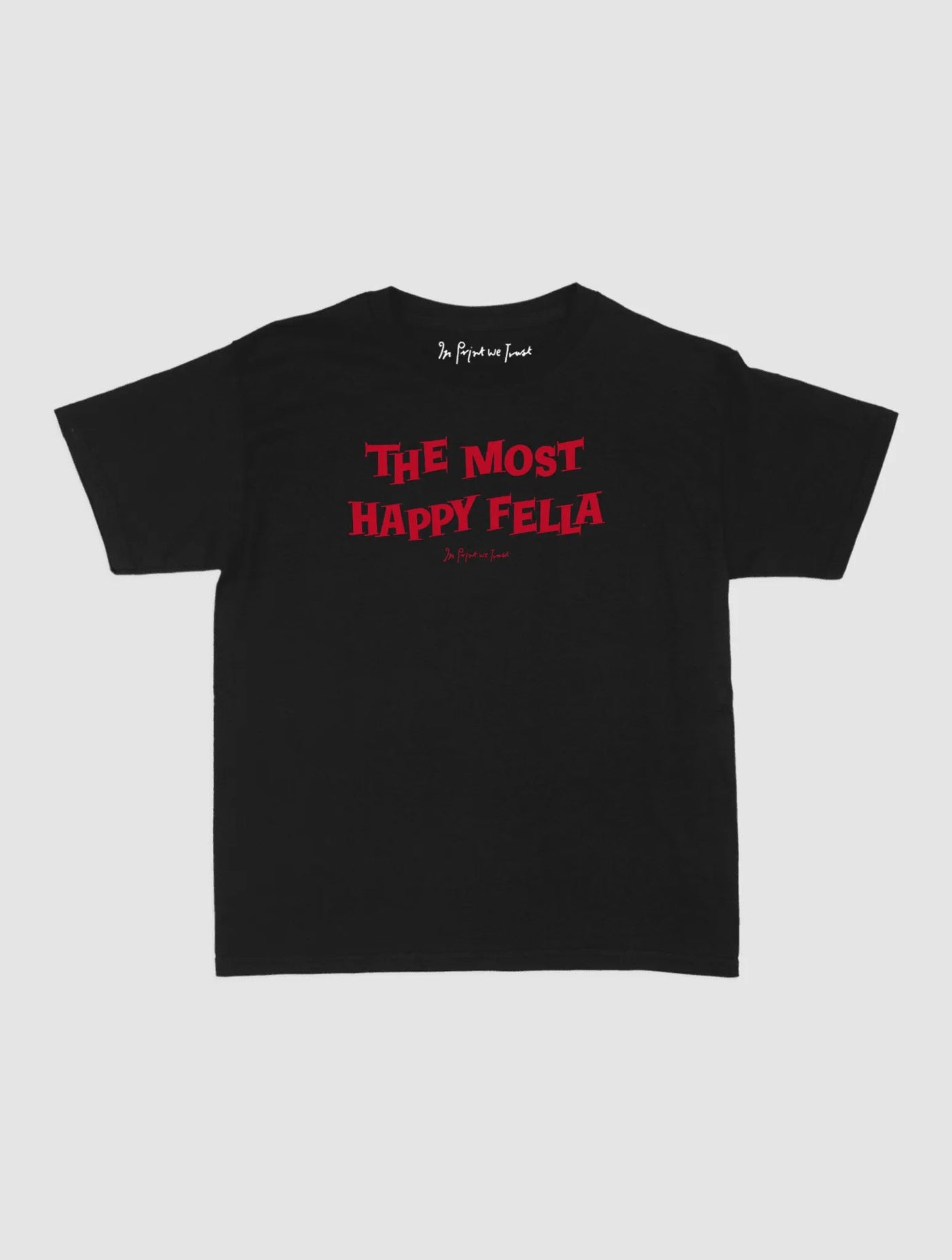 happy fella baby tee - In Print We Trust