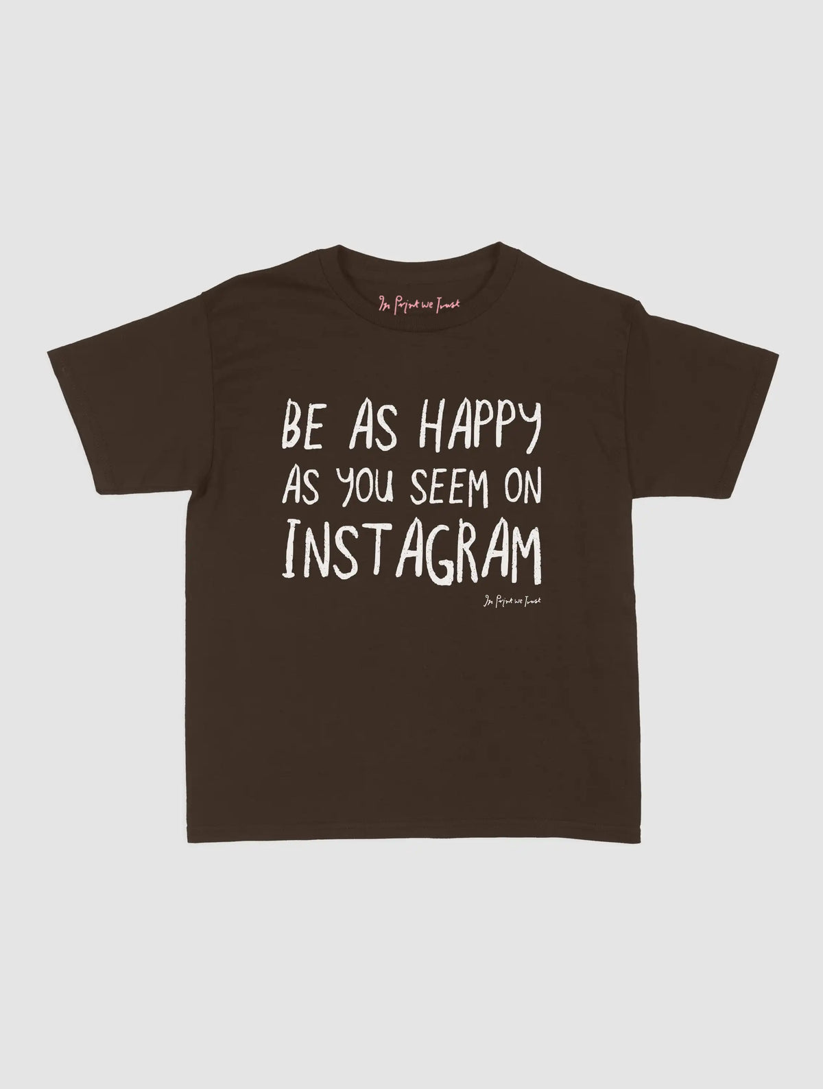 happy as you seem baby tee