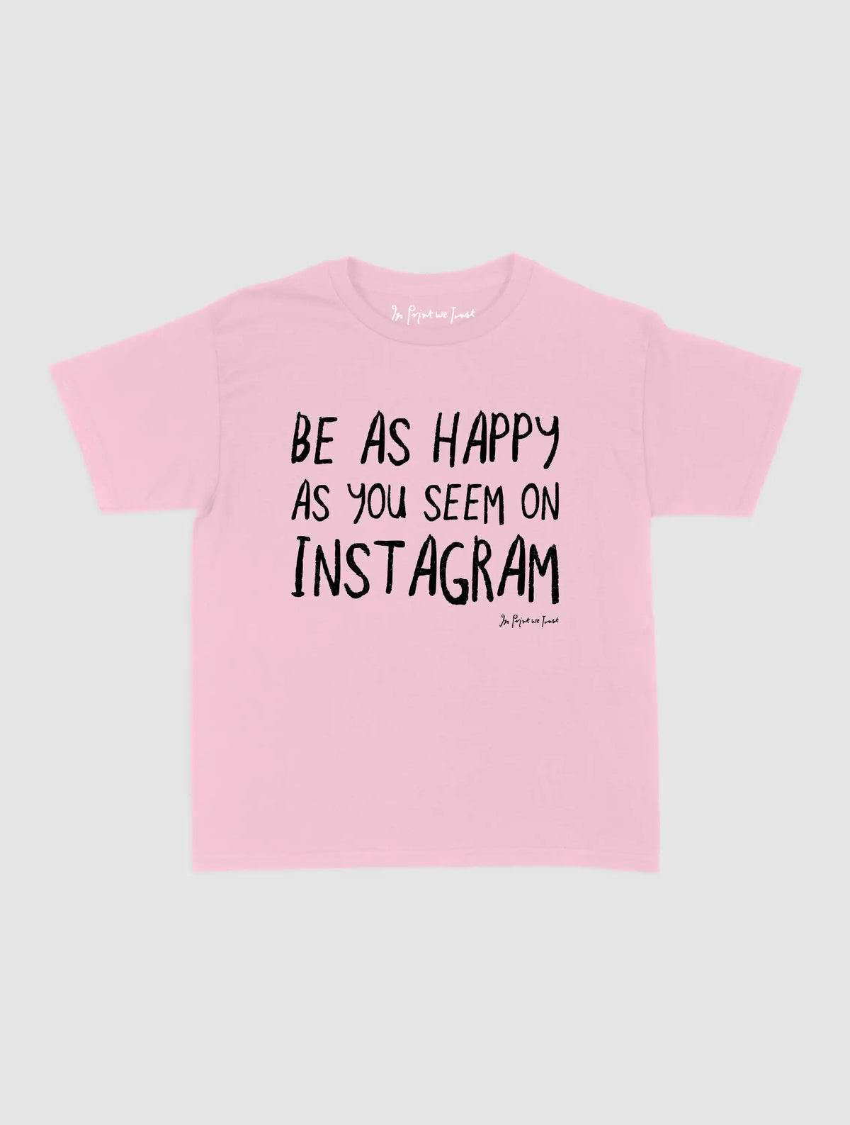 happy as you seem baby tee