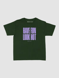 have fun look hot baby tee - In Print We Trust