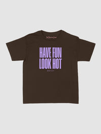 have fun look hot baby tee - In Print We Trust