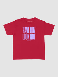 have fun look hot baby tee - In Print We Trust