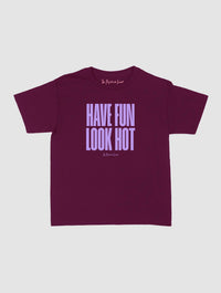 have fun look hot baby tee - In Print We Trust