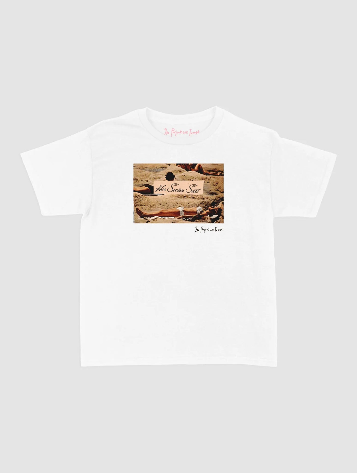 her swim suit baby tee - In Print We Trust