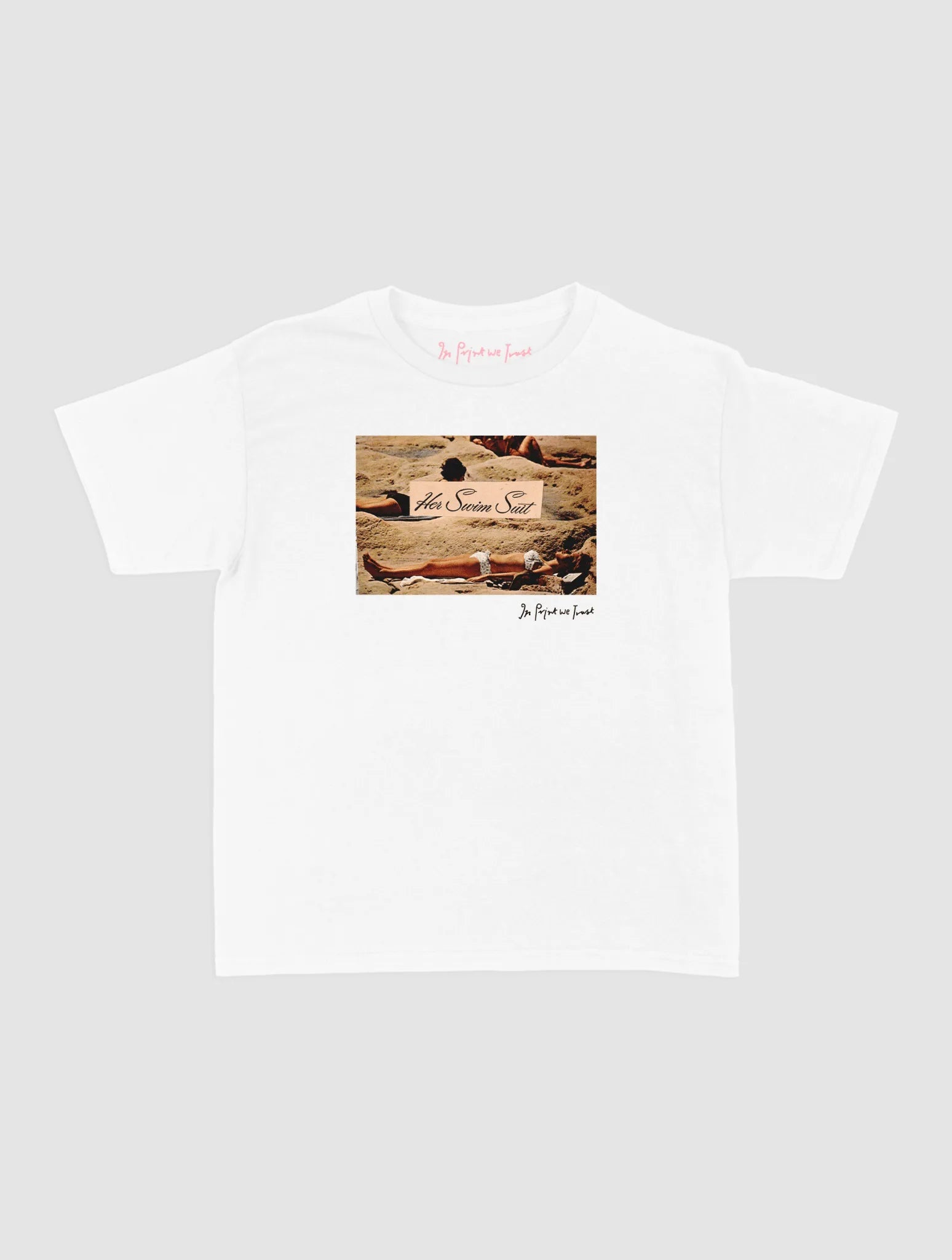 her swim suit baby tee - In Print We Trust