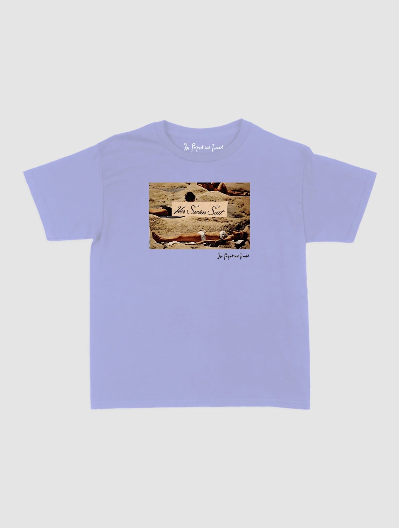 her swim suit baby tee - In Print We Trust