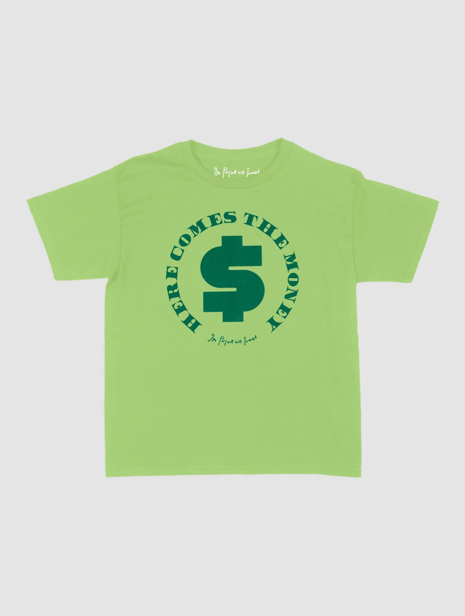 here comes the money baby tee - In Print We Trust