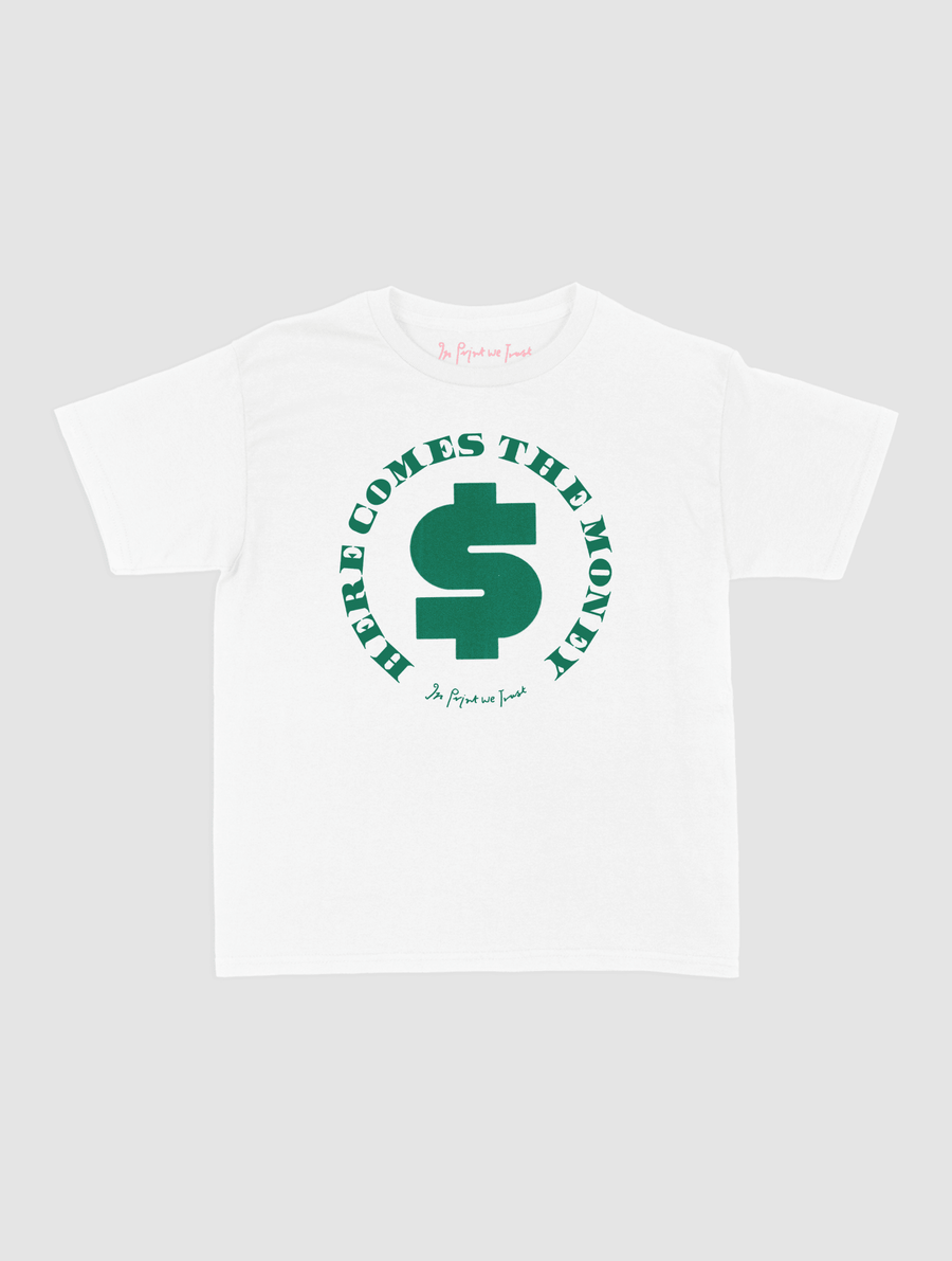 here comes the money baby tee - In Print We Trust