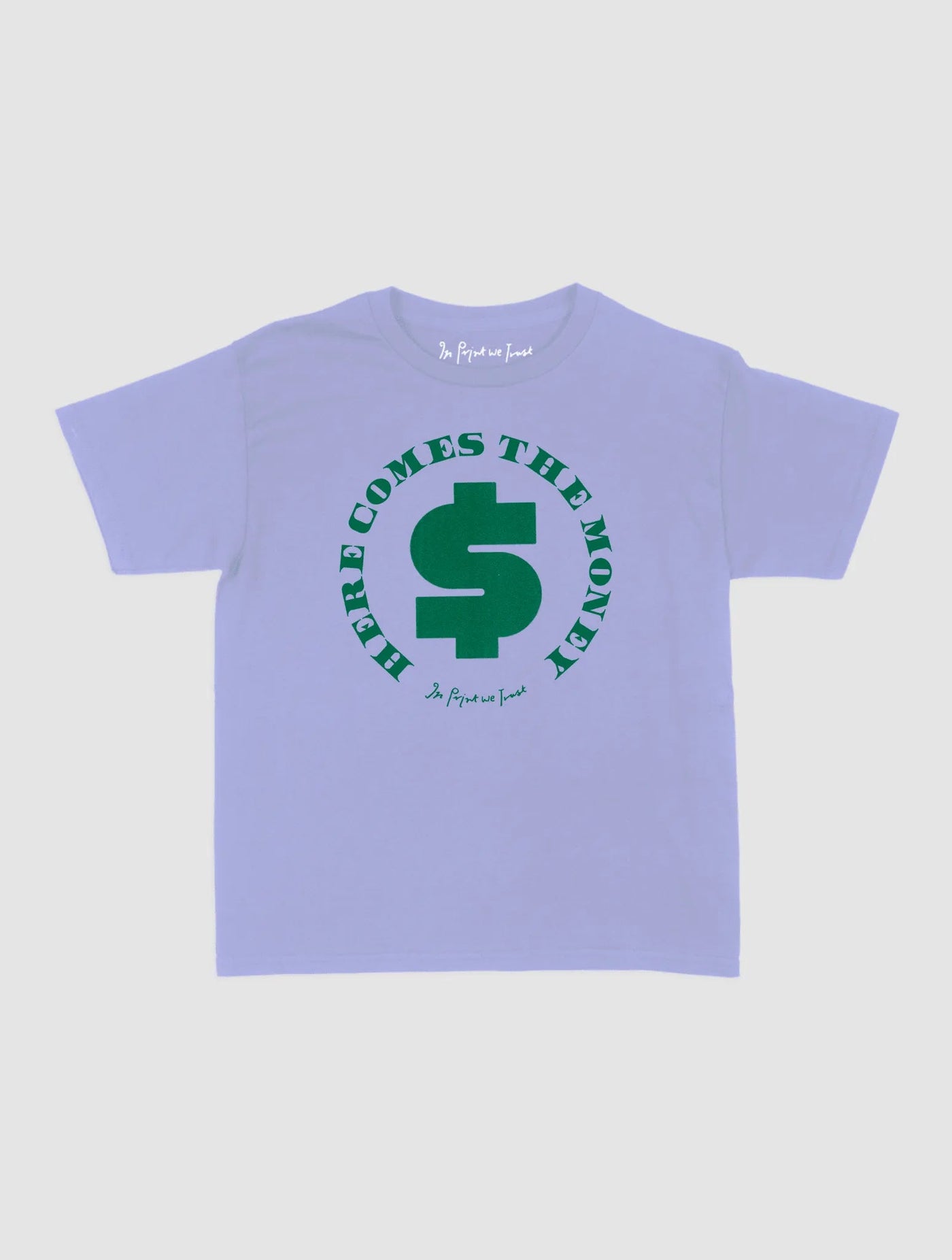 here comes the money baby tee - In Print We Trust