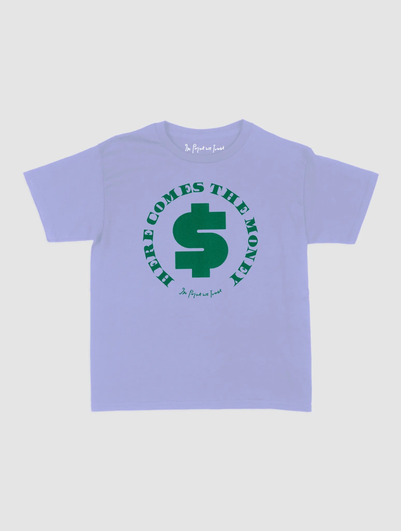 here comes the money baby tee - In Print We Trust