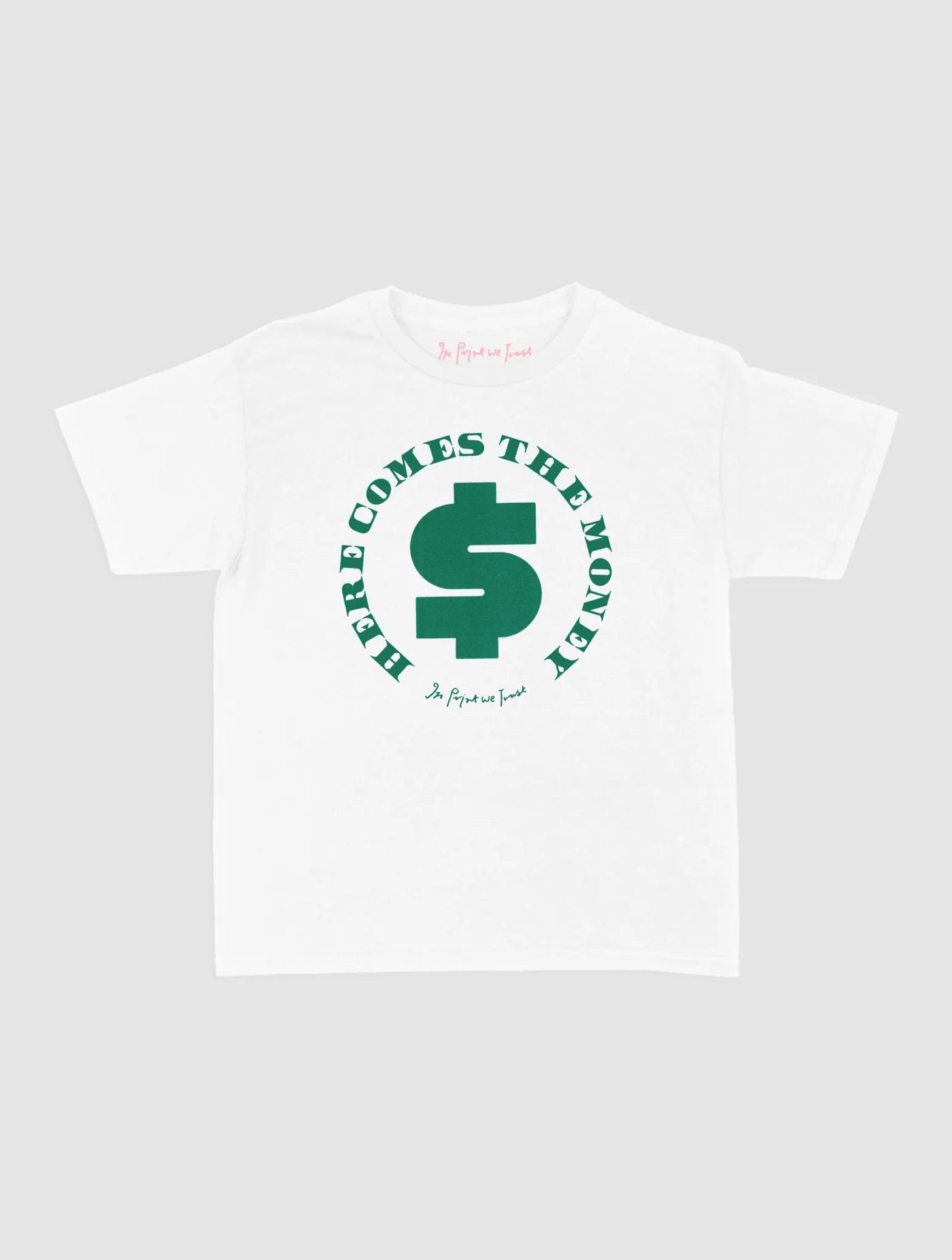 here comes the money baby tee - In Print We Trust