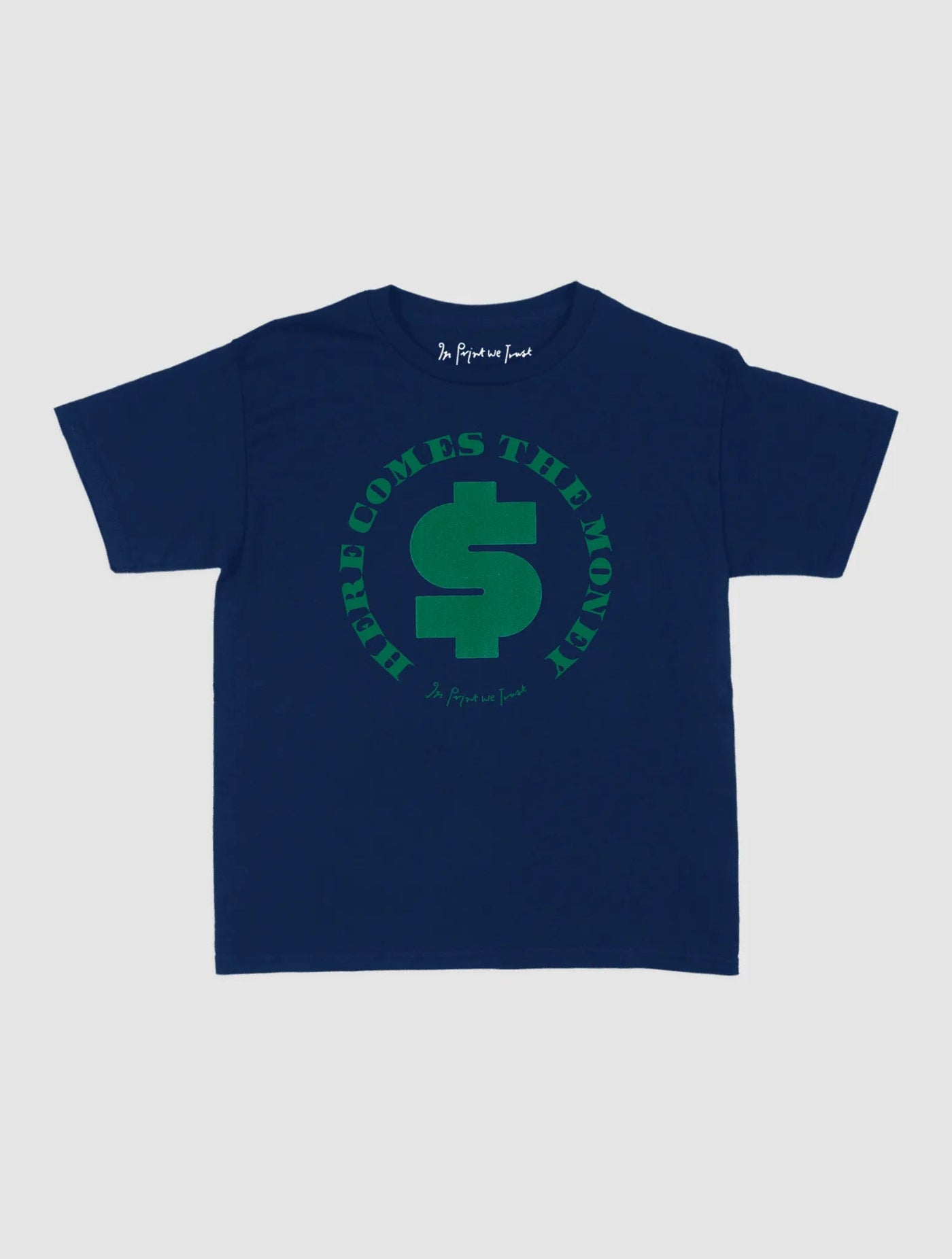 here comes the money baby tee - In Print We Trust