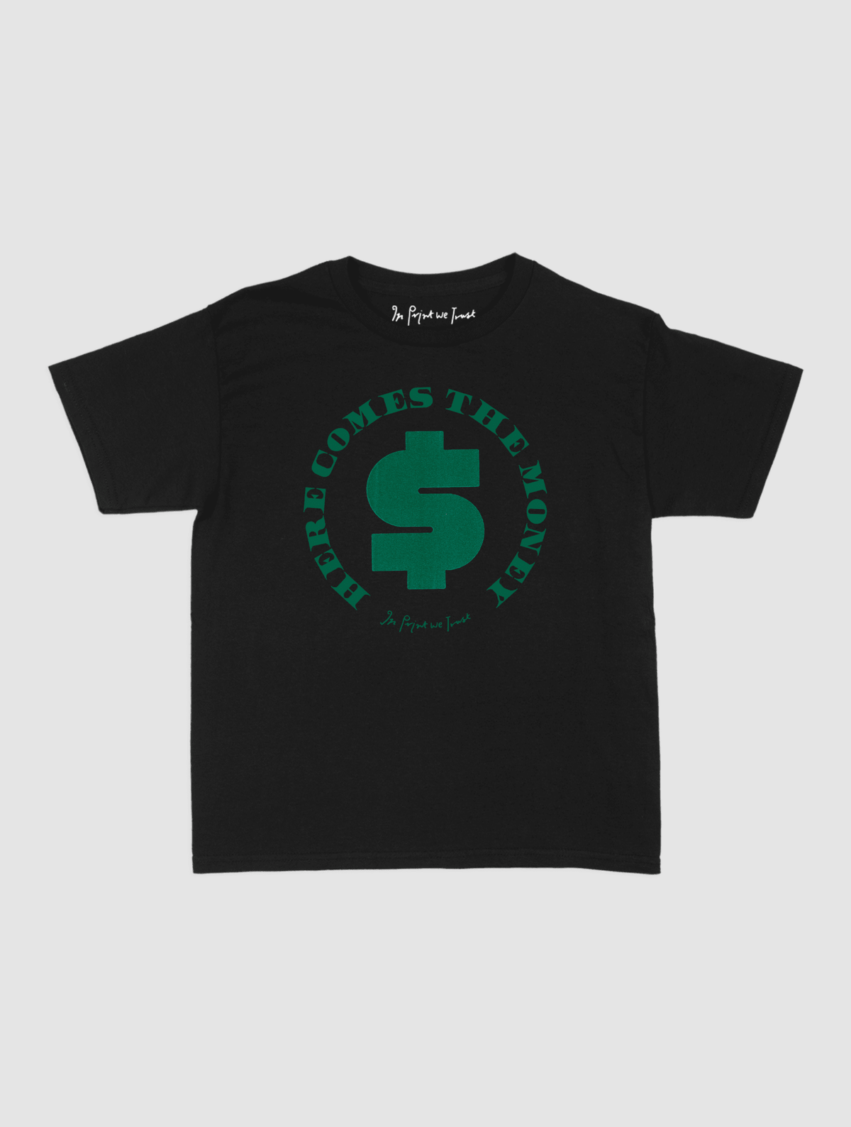 here comes the money baby tee - In Print We Trust