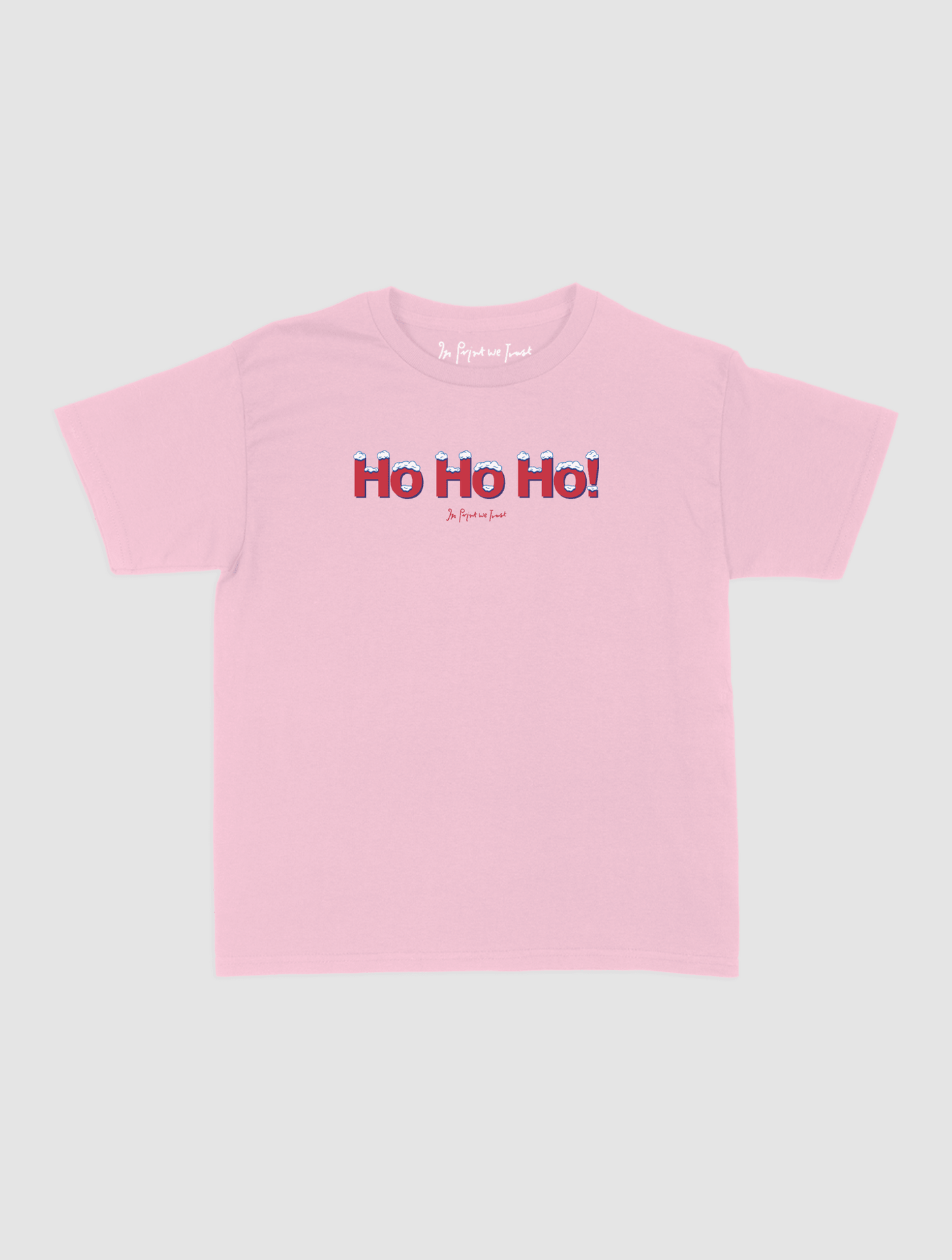 ho ho ho! baby tee - In Print We Trust