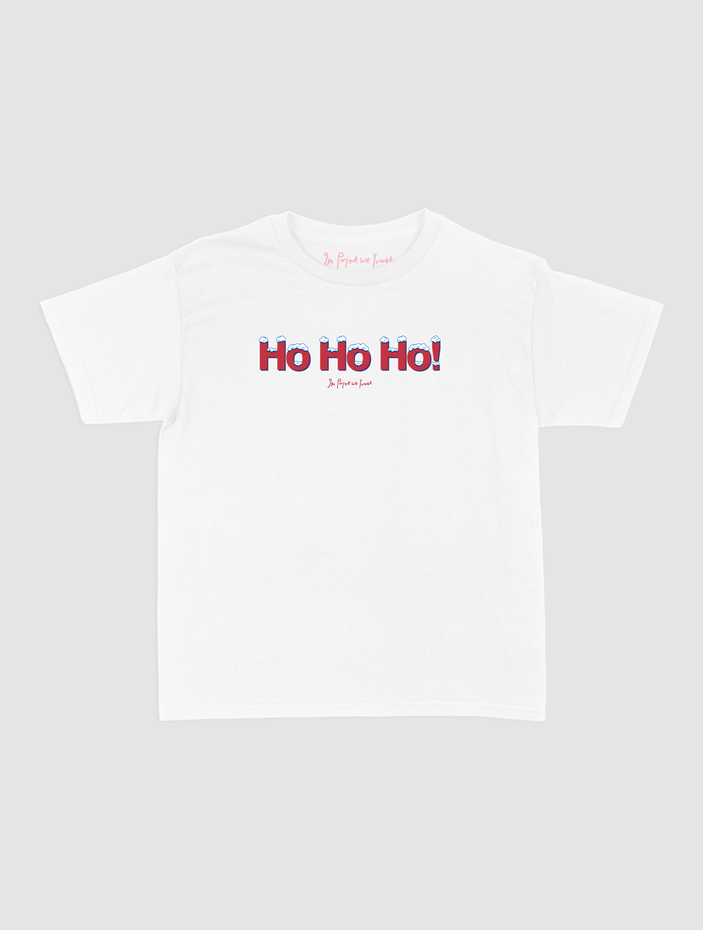 ho ho ho! baby tee - In Print We Trust