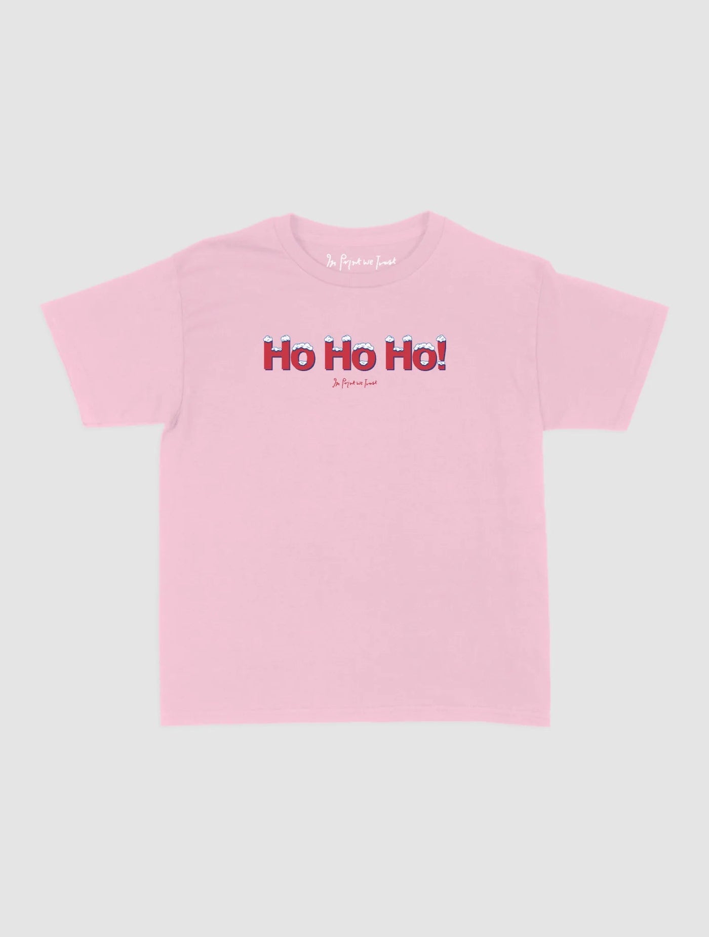 ho ho ho! baby tee - In Print We Trust
