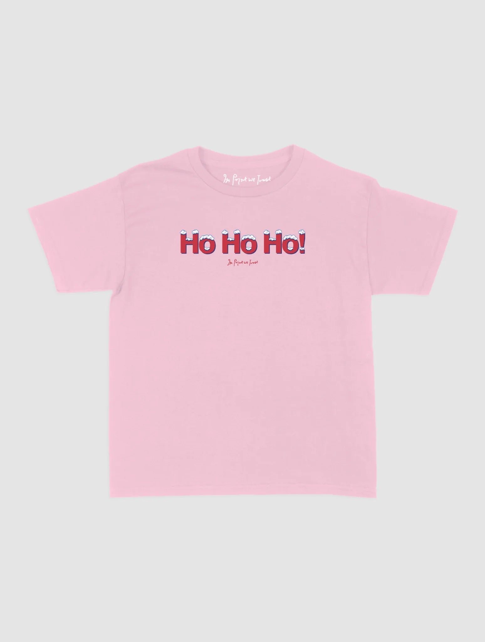 ho ho ho! baby tee - In Print We Trust