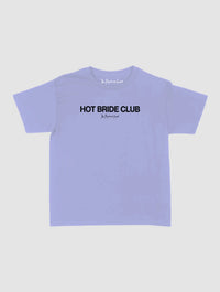 hot bride club baby tee - In Print We Trust