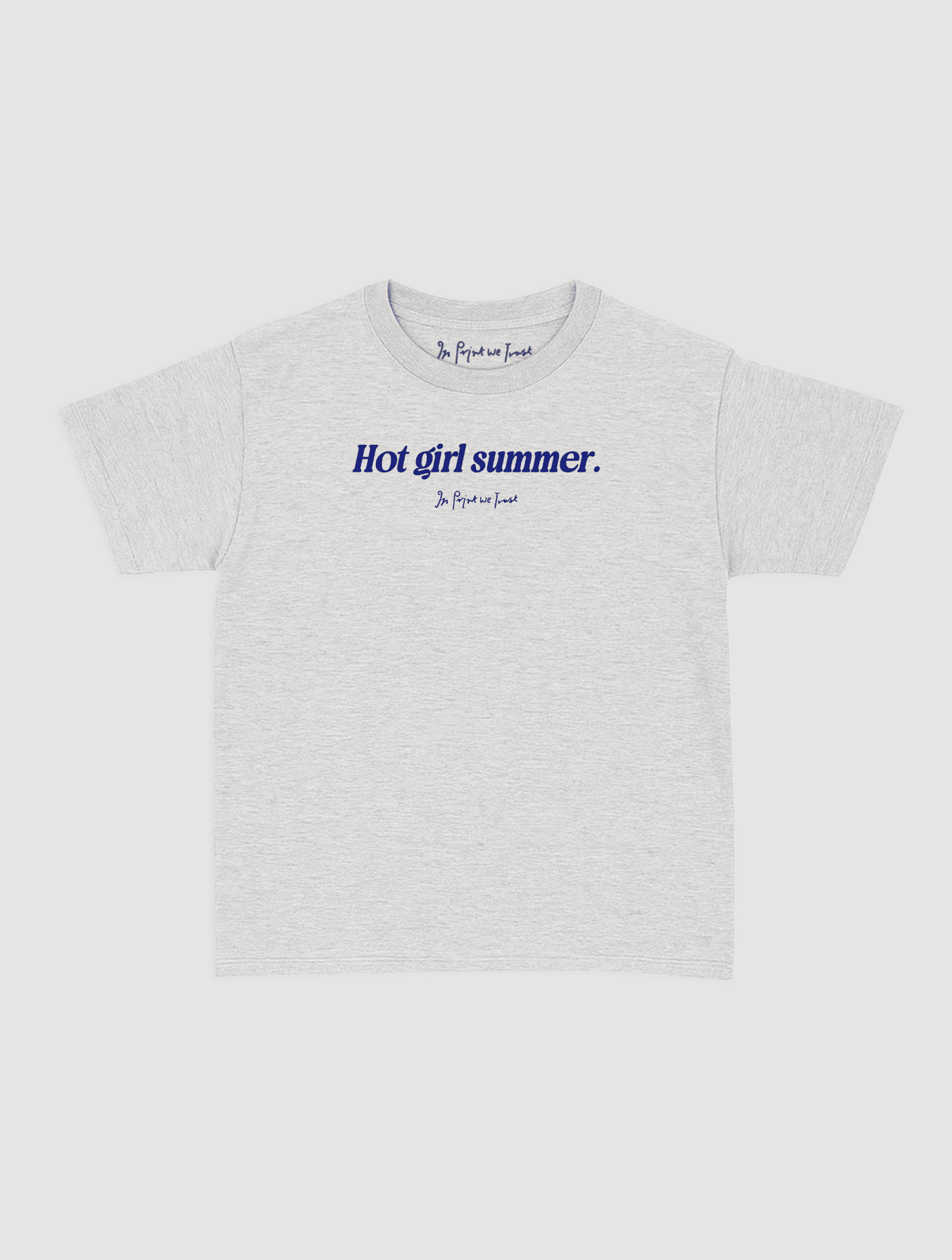 hot girl summer baby tee - In Print We Trust