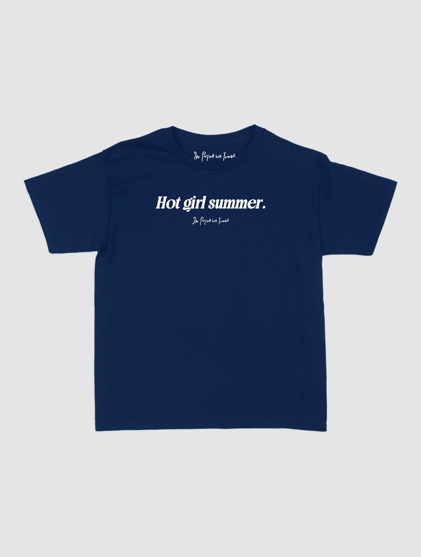 hot girl summer baby tee - In Print We Trust