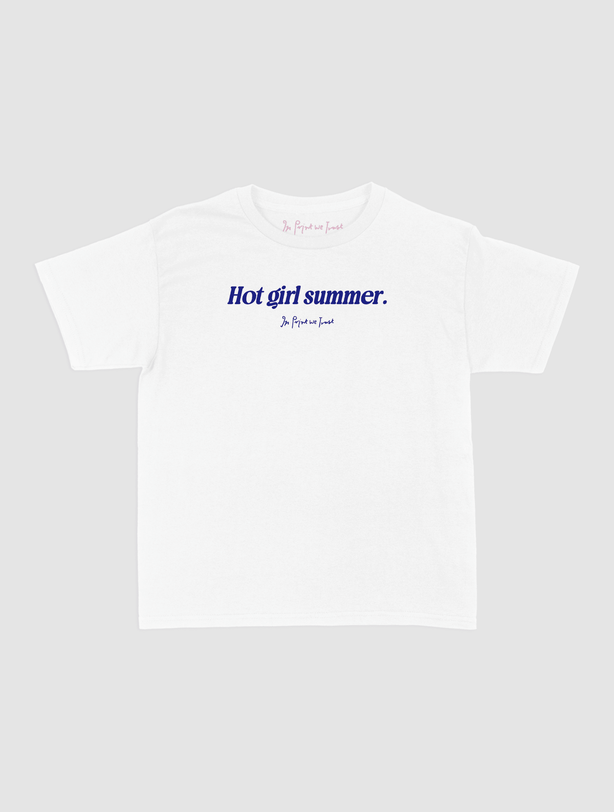 hot girl summer baby tee - In Print We Trust