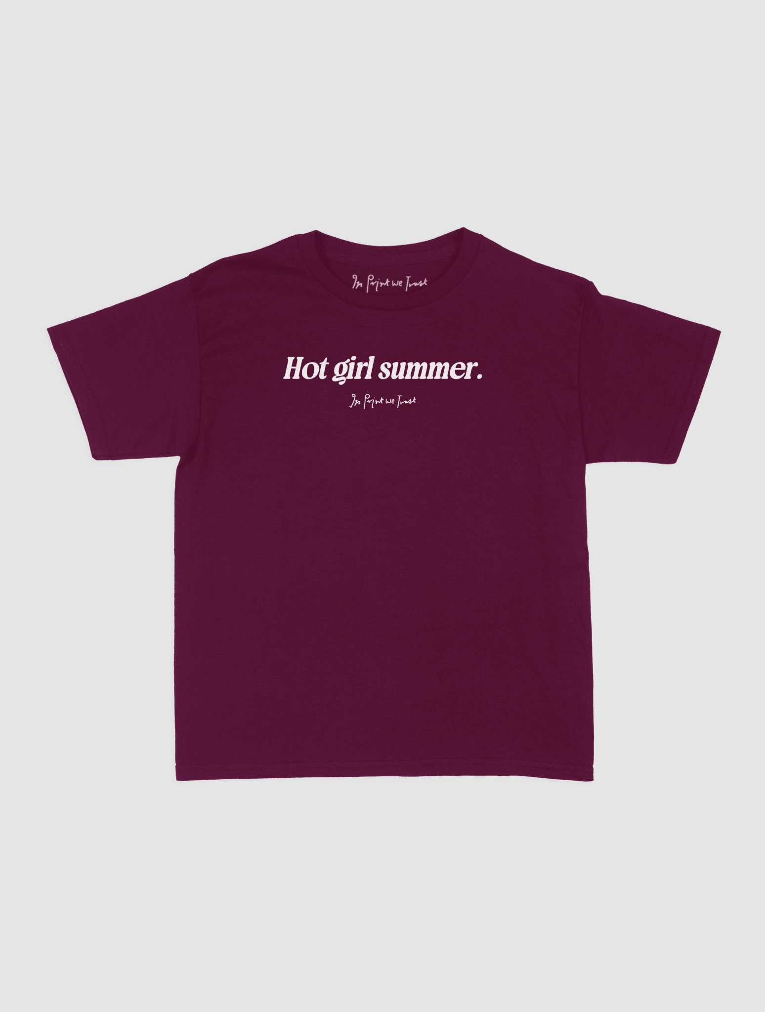 hot girl summer baby tee - In Print We Trust
