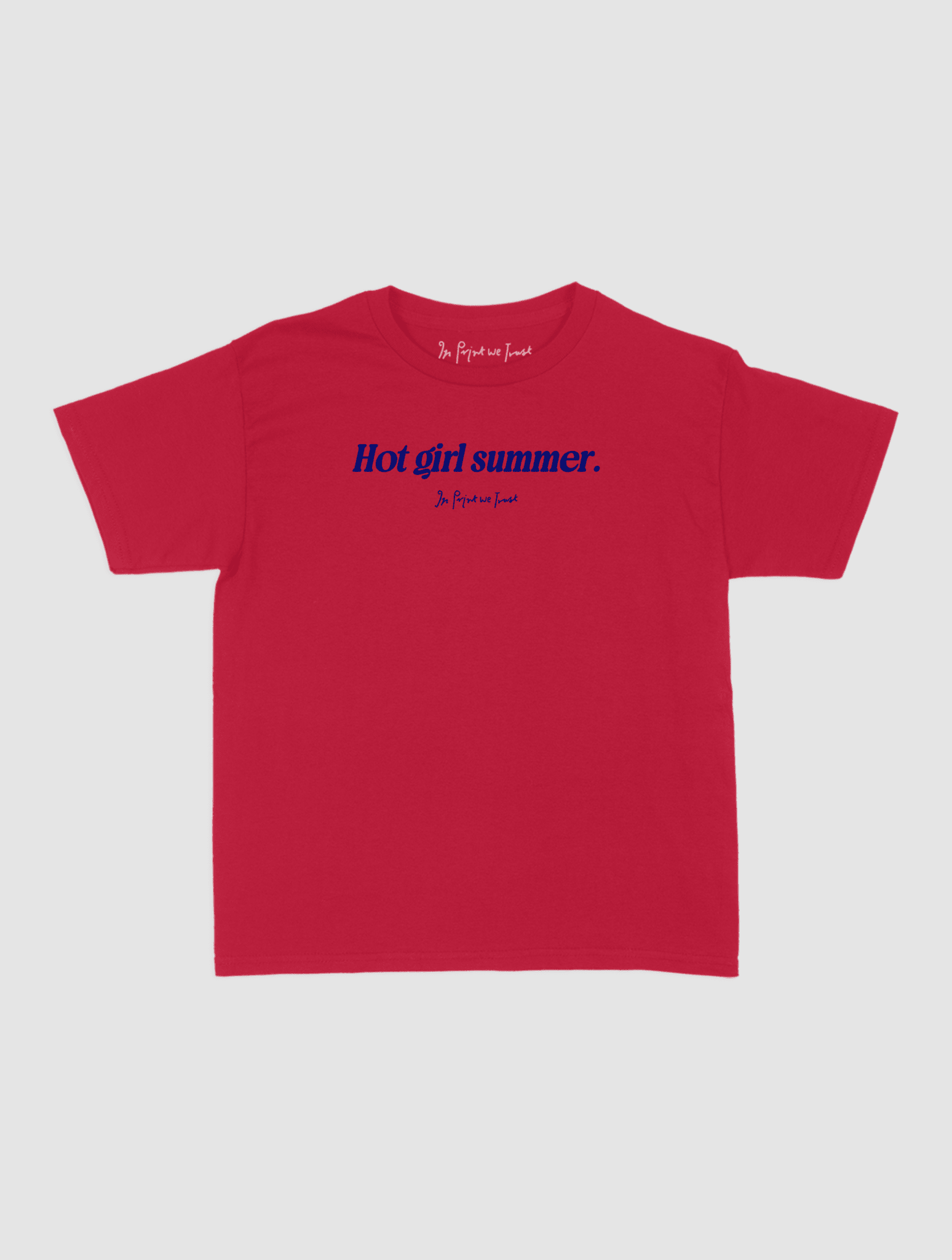 hot girl summer baby tee - In Print We Trust