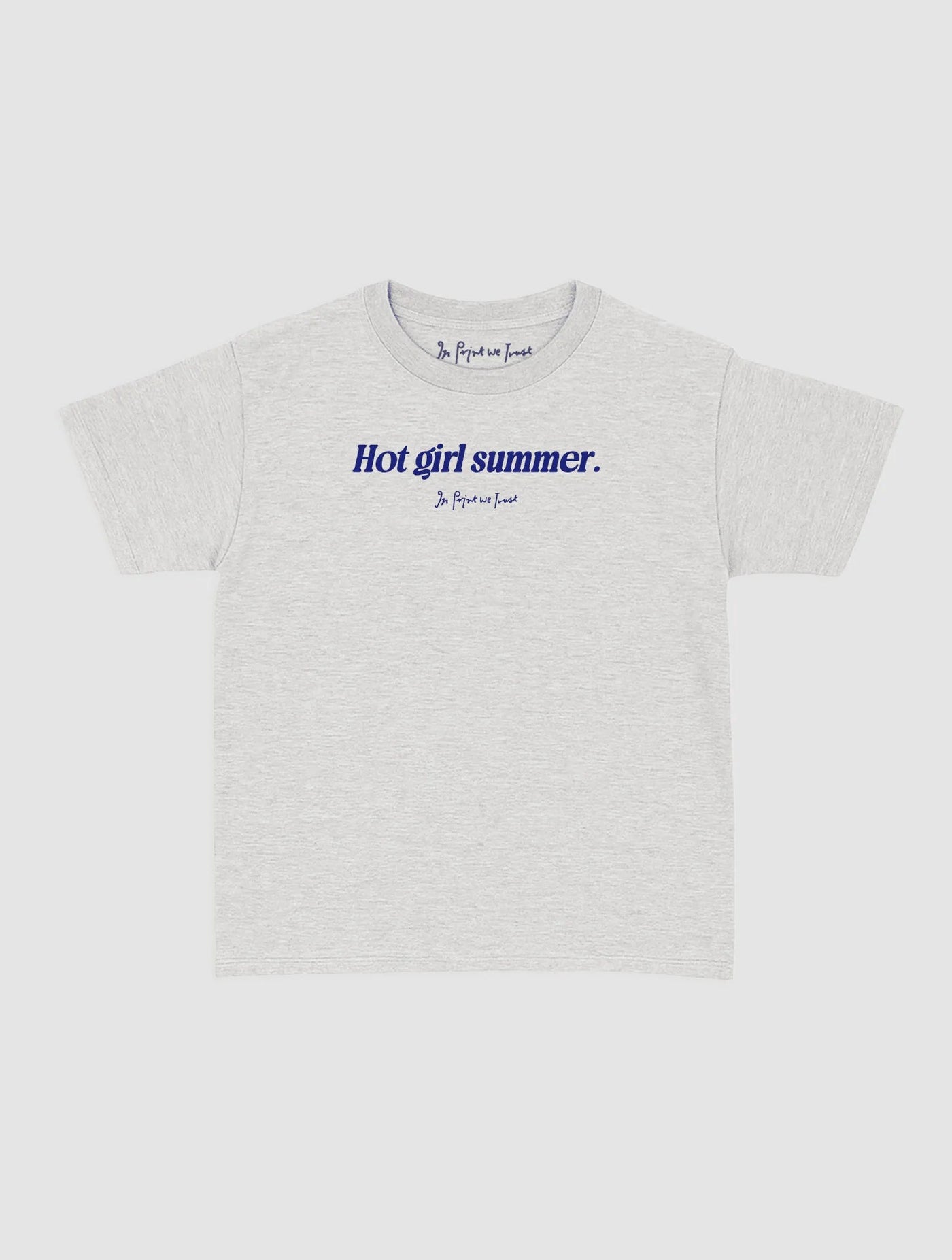 hot girl summer baby tee - In Print We Trust
