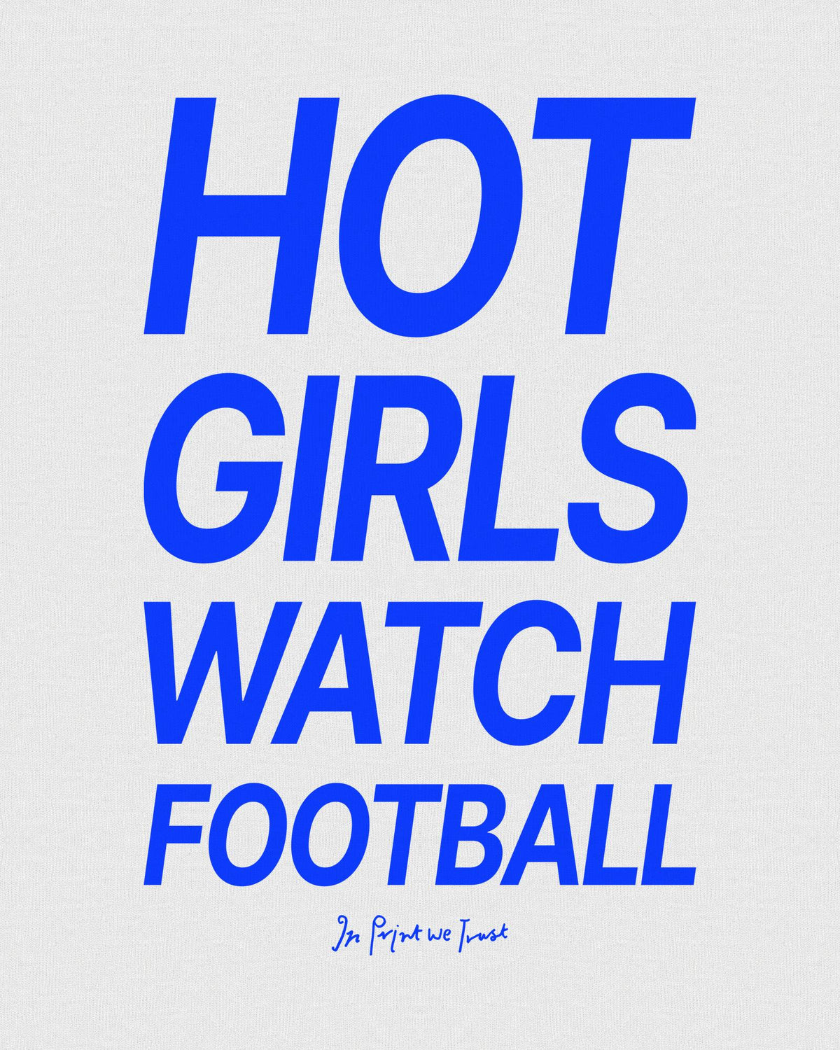 hot girls watch football heavyweight tee - In Print We Trust