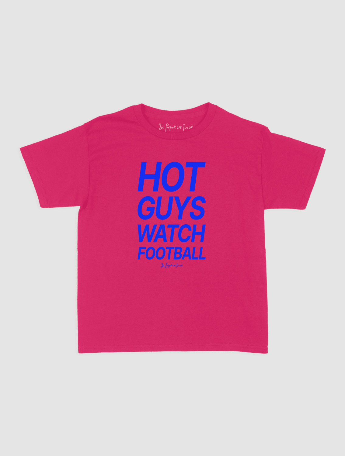 hot guys watch football baby tee - In Print We Trust