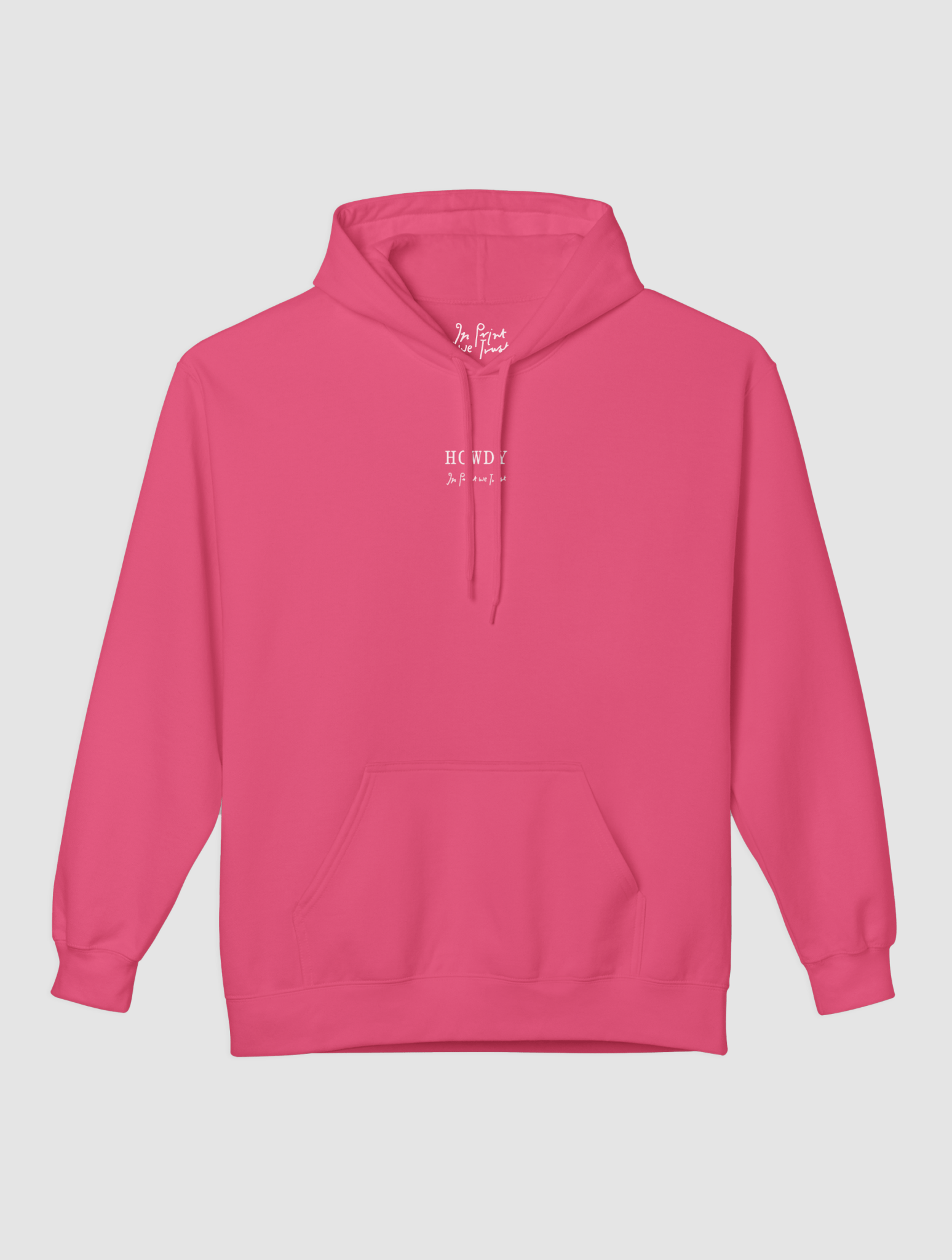 howdy hoodie - In Print We Trust