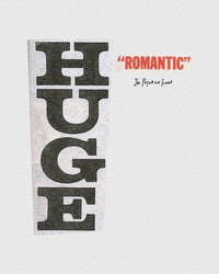 huge romantic classic tee - In Print We Trust