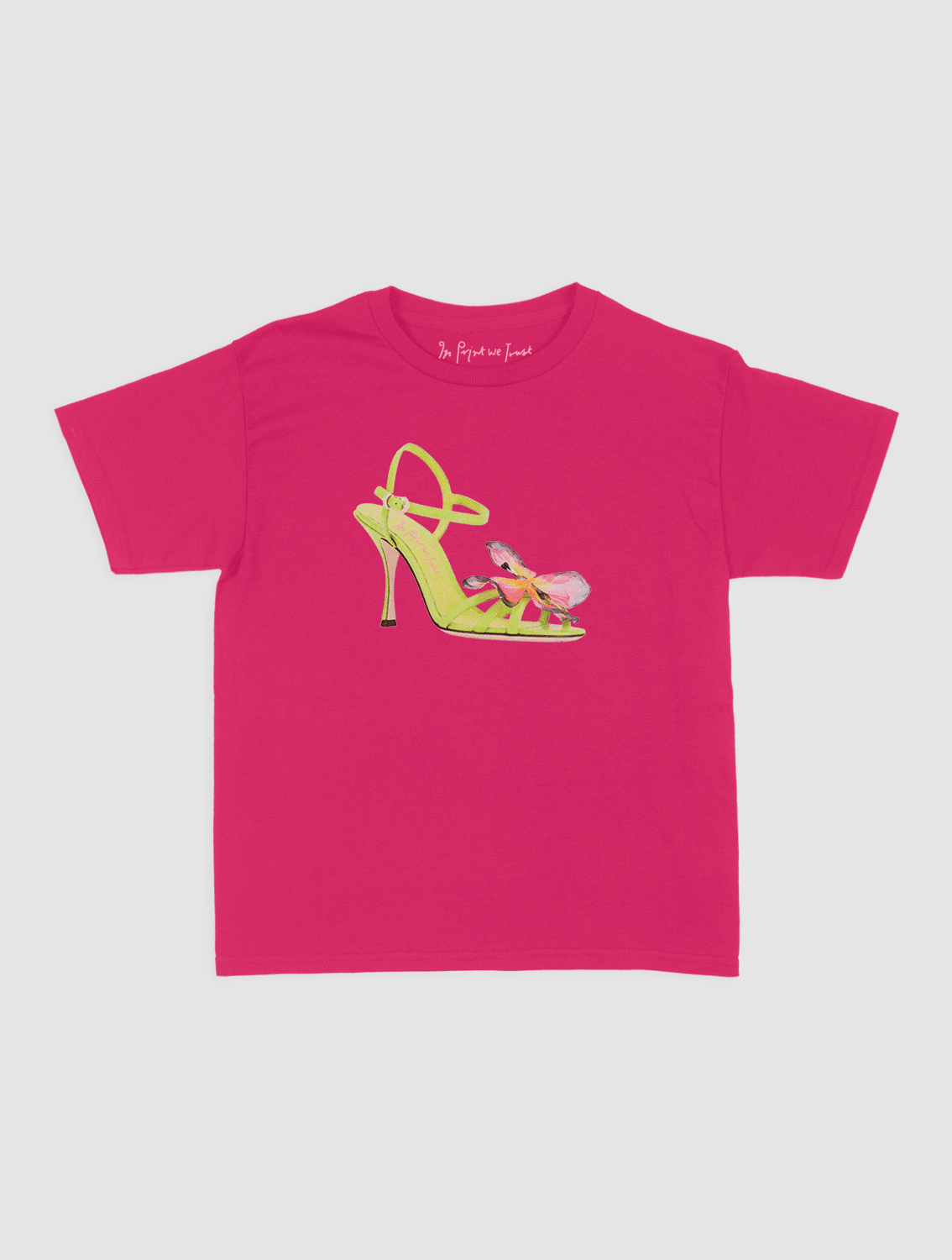 if the shoe fits baby tee - In Print We Trust