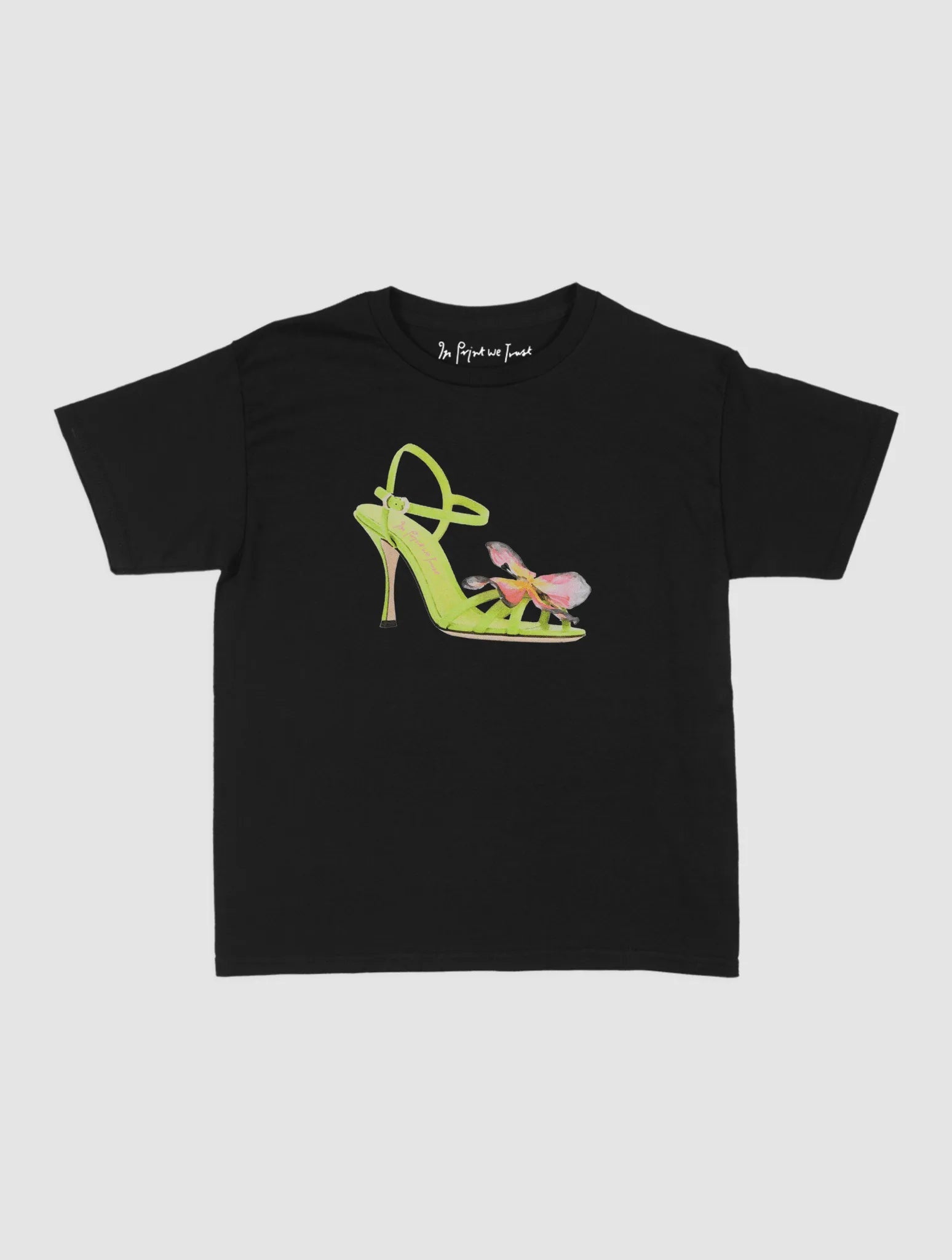 if the shoe fits baby tee - In Print We Trust