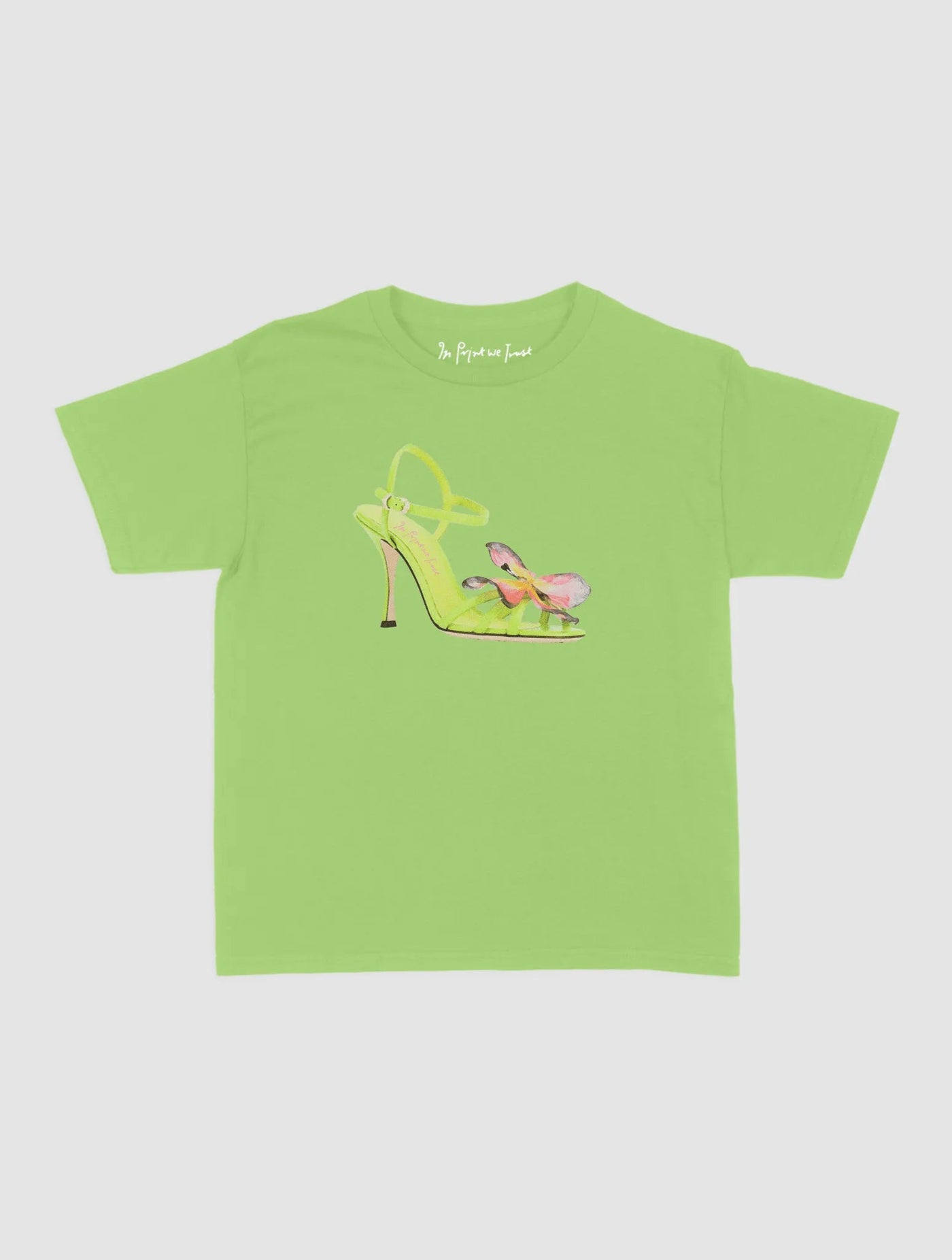 if the shoe fits baby tee - In Print We Trust