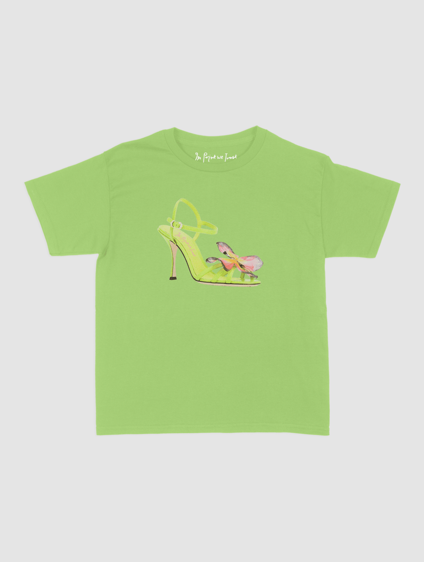 if the shoe fits baby tee - In Print We Trust
