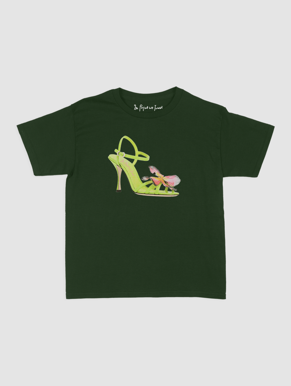 if the shoe fits baby tee - In Print We Trust