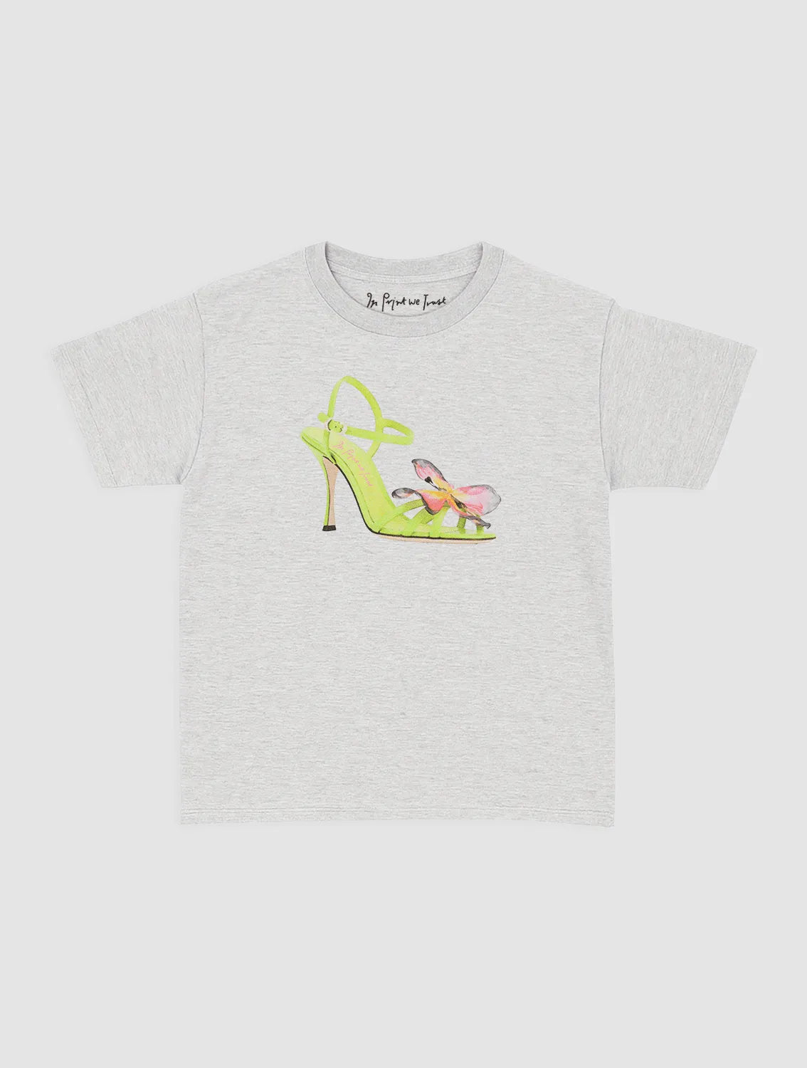 if the shoe fits baby tee - In Print We Trust