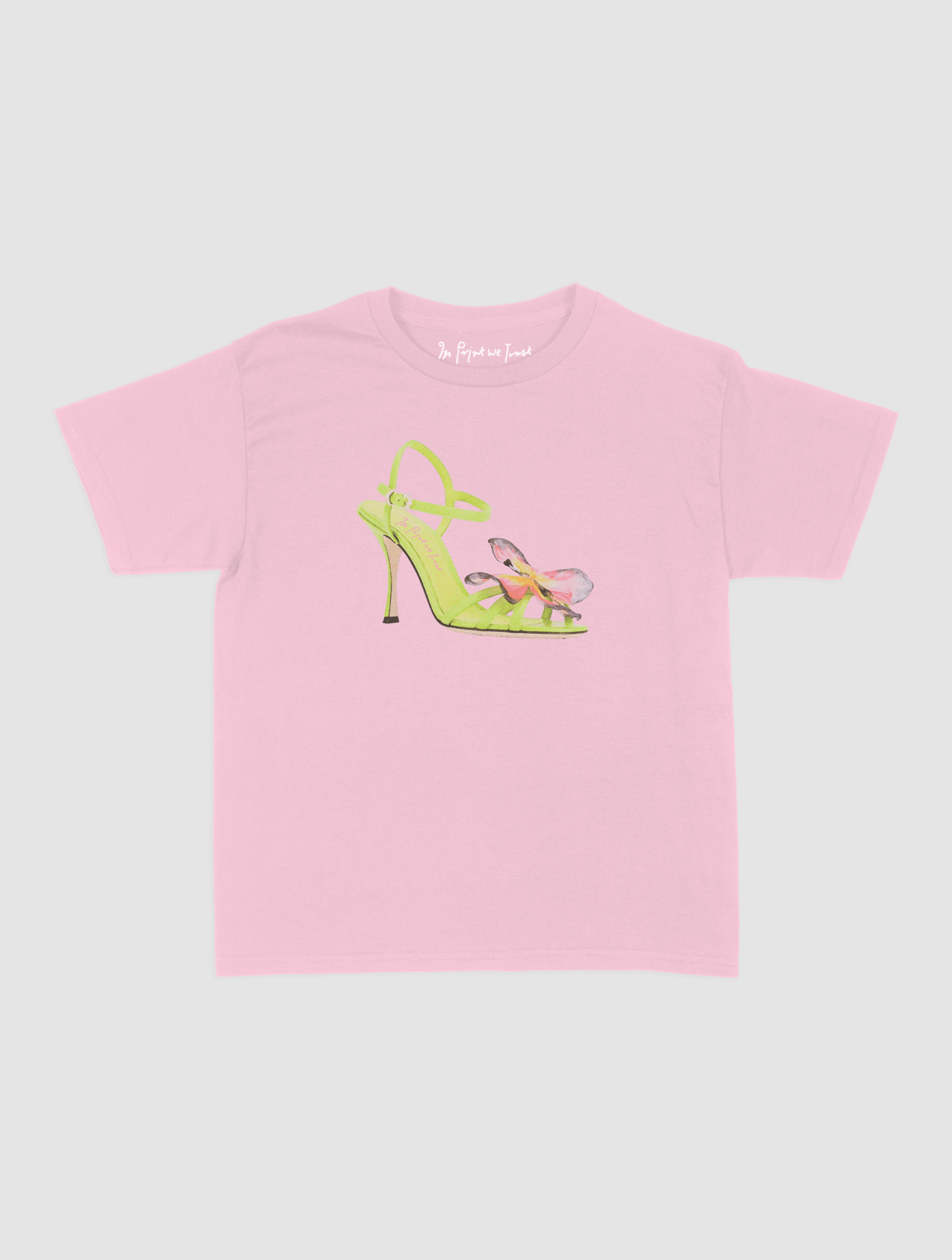 if the shoe fits baby tee - In Print We Trust