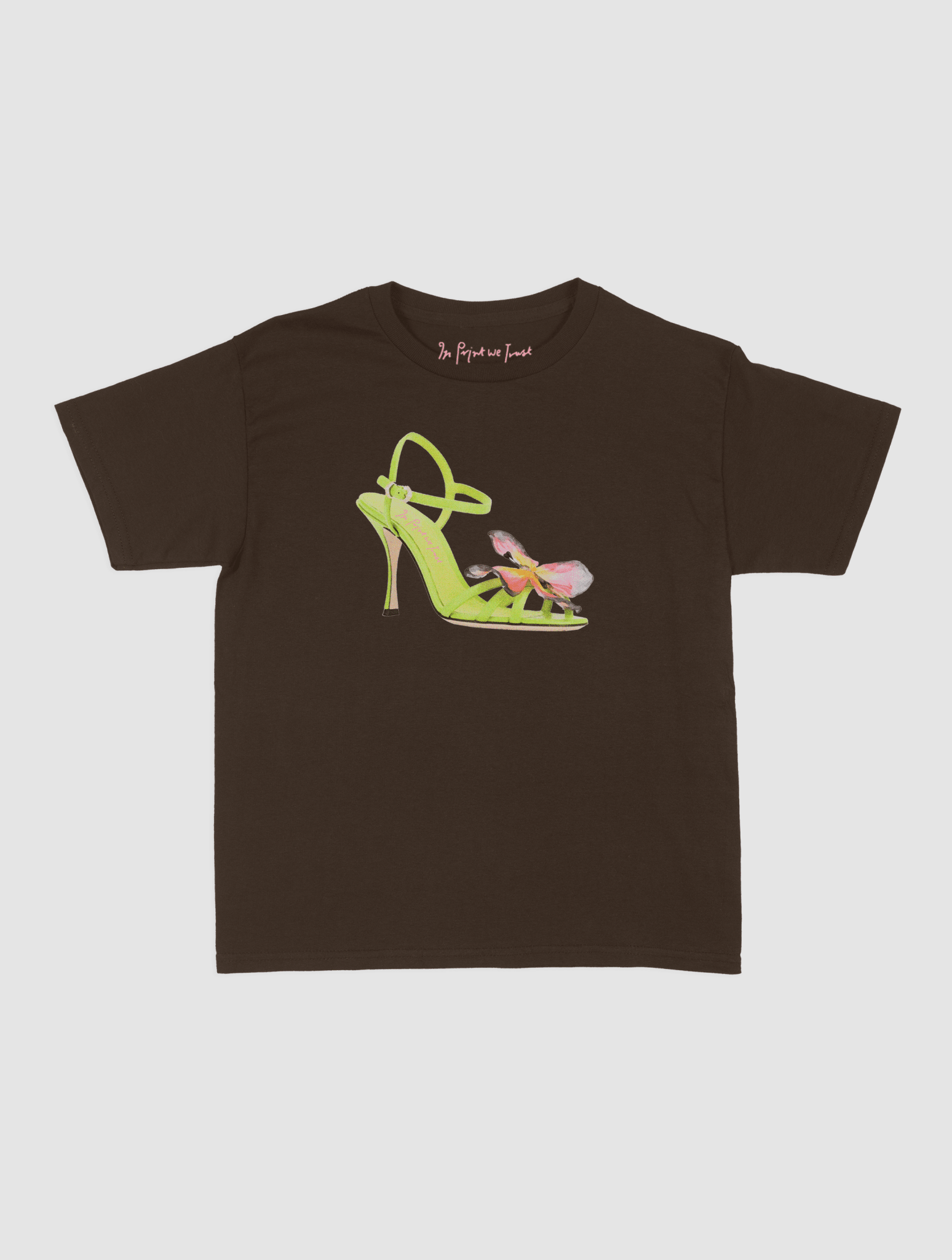 if the shoe fits baby tee - In Print We Trust