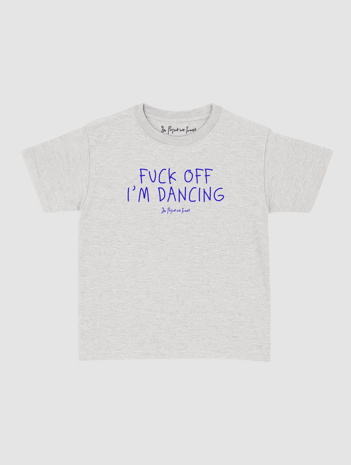 i'm dancing baby tee - In Print We Trust