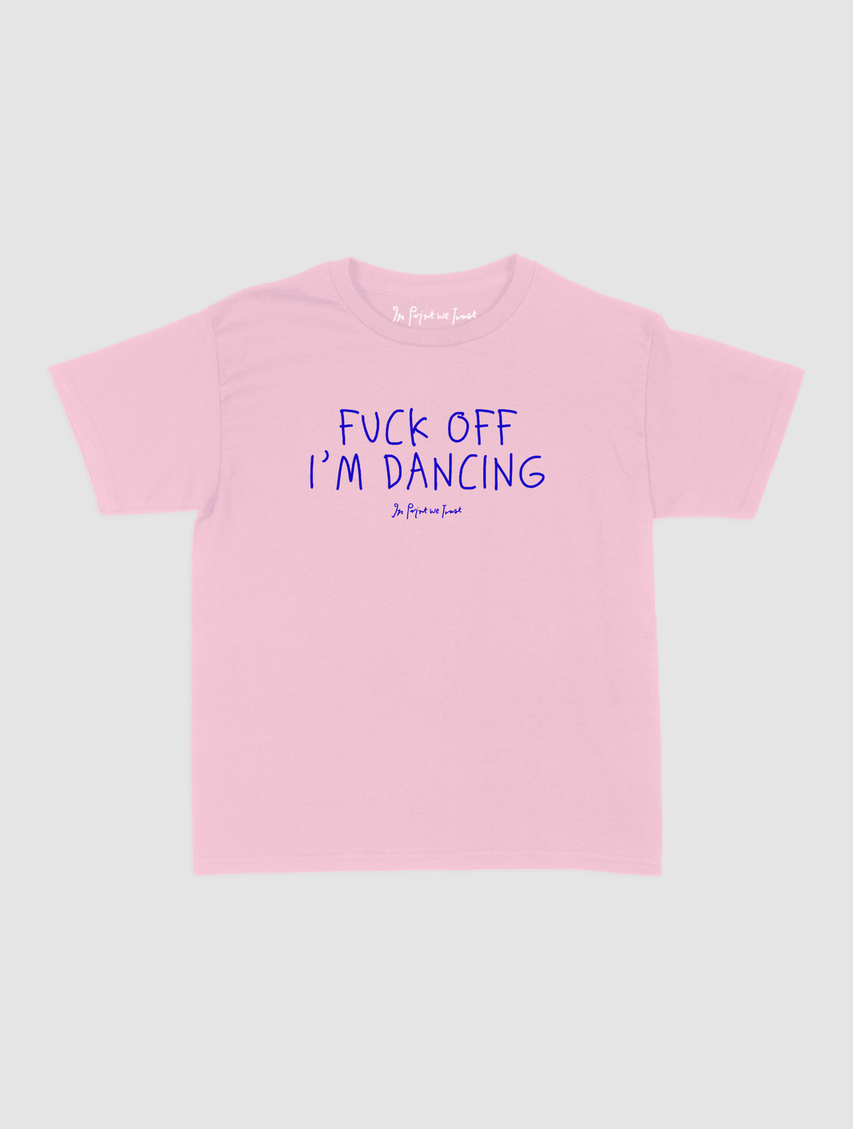 i'm dancing baby tee - In Print We Trust