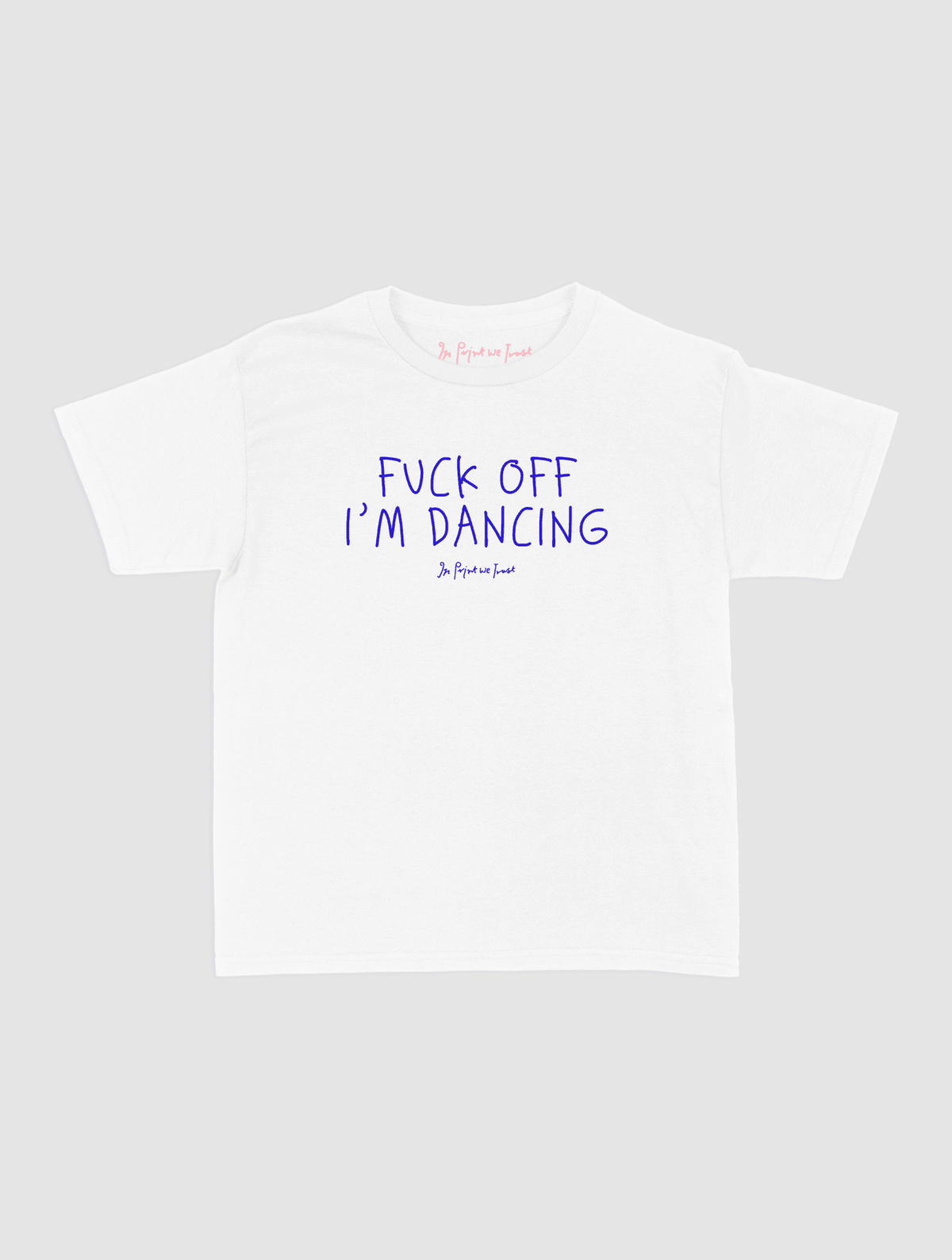 i'm dancing baby tee - In Print We Trust