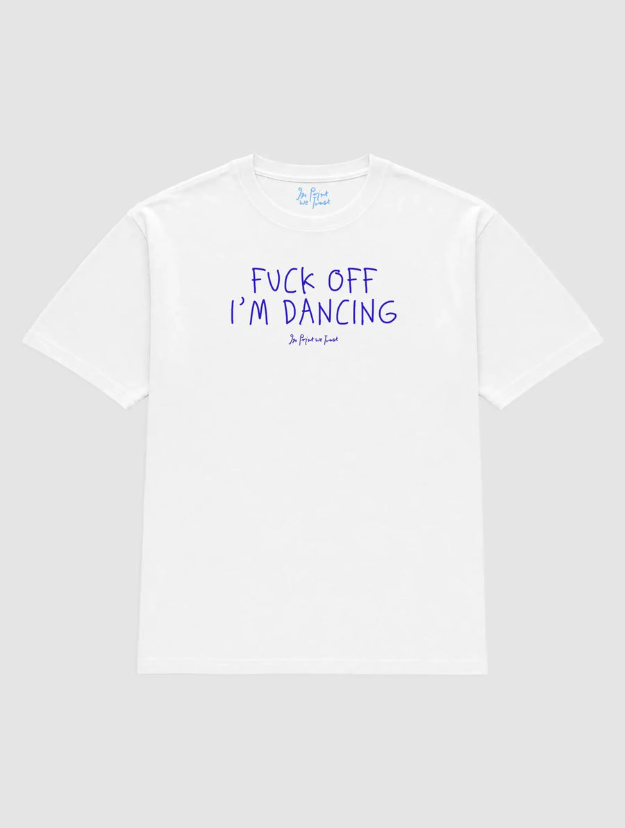 i'm dancing heavyweight tee - In Print We Trust